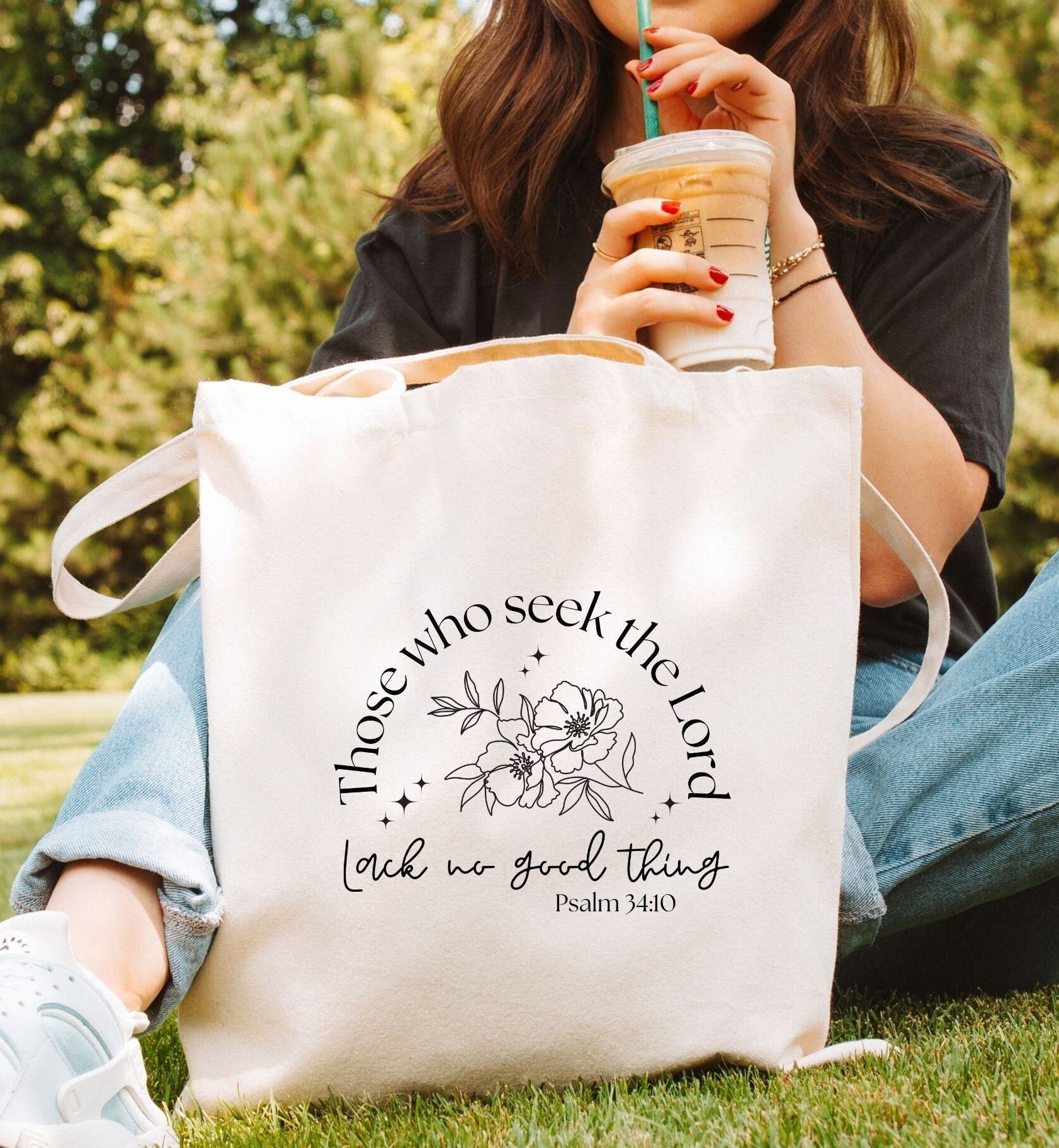 Psalm 34:10 Tote Bag – Those Who Seek the Lord Shall Not Lack Any Good Thing – Christian Canvas Bag – Bible Verse Tote – Faith-Based Gift – Church & Campus Bag